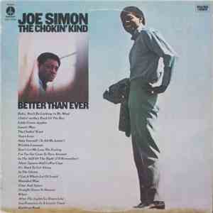 Joe Simon - The Chokin' Kind/Better Than Ever