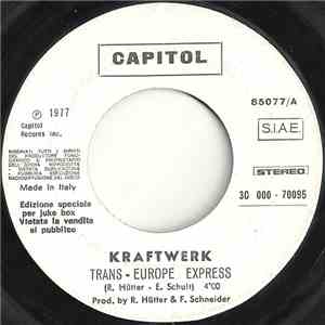 Kraftwerk / Kiki Dee - Trans-Europe Express / Loving And Free / Amoureuse