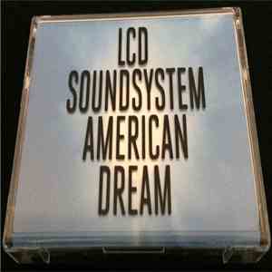LCD Soundsystem - American Dream