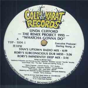Linda Clifford - Whatcha Gonna Do (The Remix Project 1995)