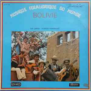 Los Jairas - Alfredo Dominguez - Bolivie