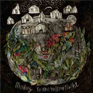 Mallory  - To The Hollow Night