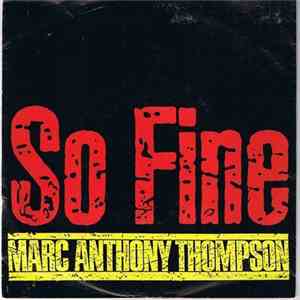 Marc Anthony Thompson - So Fine