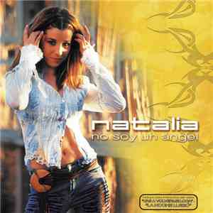 Natalia  - No Soy Un Ángel