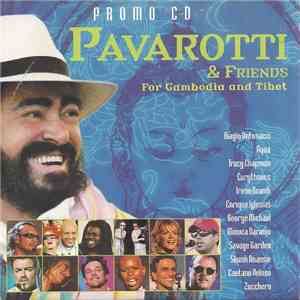 Pavarotti & Friends - Pavarotti & Friends For Cambodia And Tibet