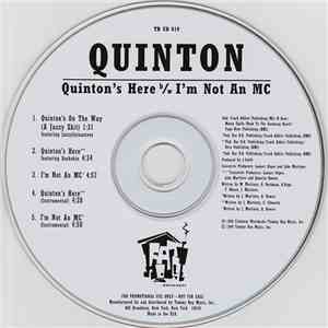 Quinton - Quinton's Here / I'm Not An MC