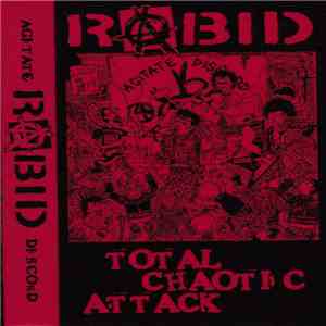 Rabid  - Total Chaotic Attack