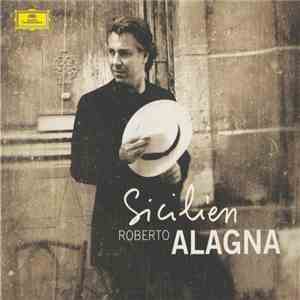 Roberto Alagna - Sicilien