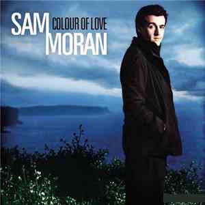Sam Moran - Colour Of Love