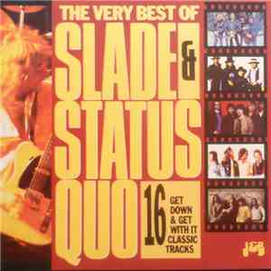 Slade / Status Quo - The Very Best Of Slade & Status Quo