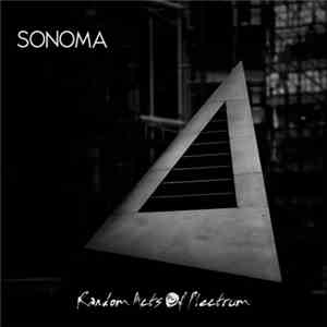 SONOMA - Random Acts Of Plectrum