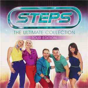 Steps - The Ultimate Collection - Tour Edition