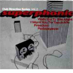 Superphonic - Walk Up To The Light