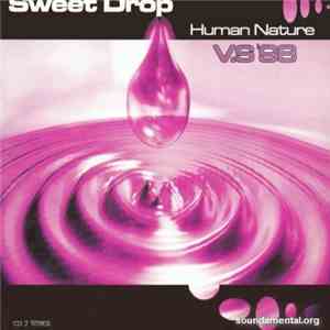 Sweet Drop - Human Nature V.S '98
