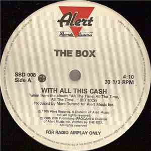 The Box  - With All This Cash