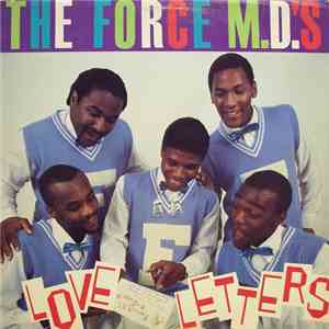 The Force M.D.'s - Love Letters