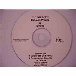 Thomas Winter Et Bogue - CD Interview
