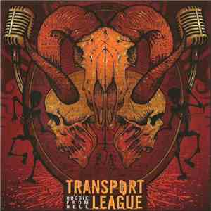 Transport League - Boogie From Hell