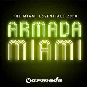 Various - Armada Miami - The Miami Essentials 2008