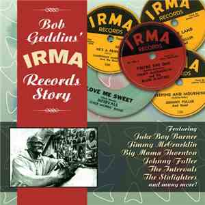 Various - Bob Geddins' Irma Records Story