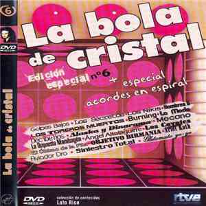 Various - La Bola De Cristal. Edición Especial 6