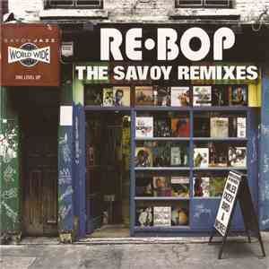 Various - Re-Bop: The Savoy Remixes