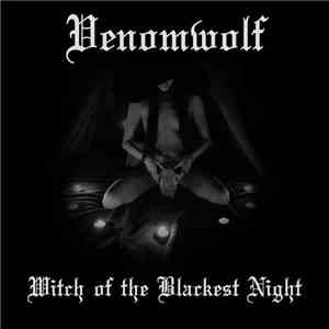 Venomwolf - Witch Of The Blackest Night