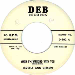 Beverly Ann Gibson - When I'm Walking With You / It Hurts To Be In Love