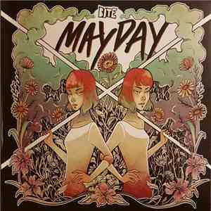 Bite - Mayday