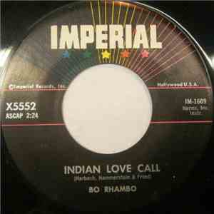 Bo Rhambo - Indian Love Call / Lost In A Day Dream