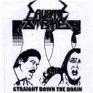 Caustic Strike - Straight Down The Drain