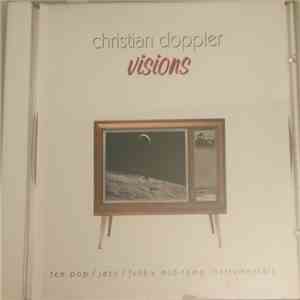 Christian Doppler - Visions