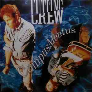 Cutting Crew - Compus Mentus