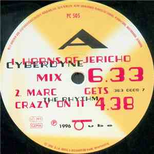 Cyberdyne  - Horns Of Jericho / Can You Feel It?
