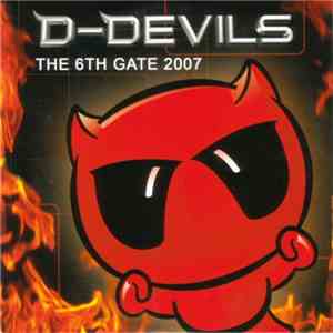 D-Devils - The 6th Gate 2007