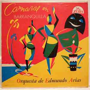 Edmundo Arias Y Su Orquesta - Carnaval En Barranquilla
