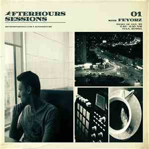 Feyorz - Afterhours Sessions 01: Feyorz