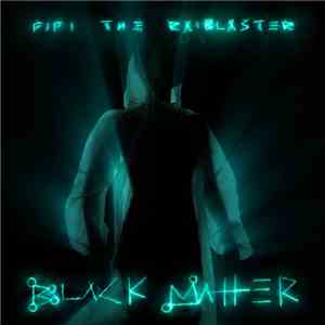 Fifi the RaiBlaster - BlackMatter