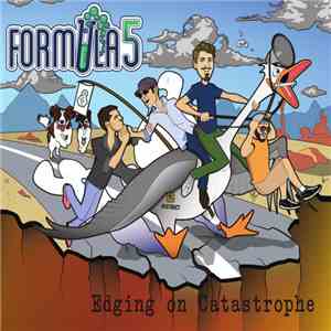Formula 5 - Edging On Catastrophe