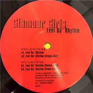 Glamour Girls - Feel Da' Rhythm