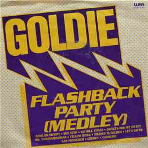 Goldie  - Flashback Party (Medley)