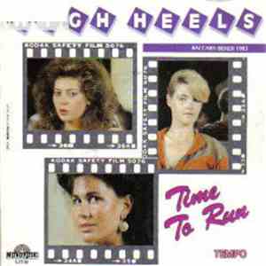 High Heels - Time To Run