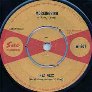 Inez Foxx - Mockingbird