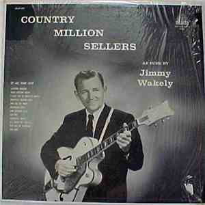 Jimmy Wakely - Country Million Sellers