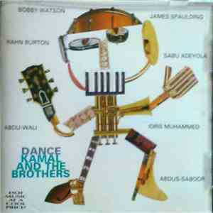 Kamal And The Brothers - Dance