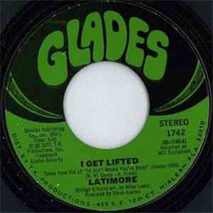 Latimore  - I Get Lifted
