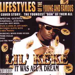 Lil' Keke - It Was All A Dream