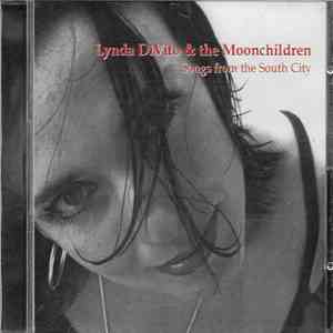 Lynda DiVito & The Moonchildren  - Songs From The South City