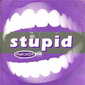 Madcarson - Stupid