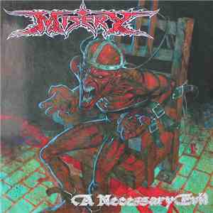 Misery  - A Necessary Evil